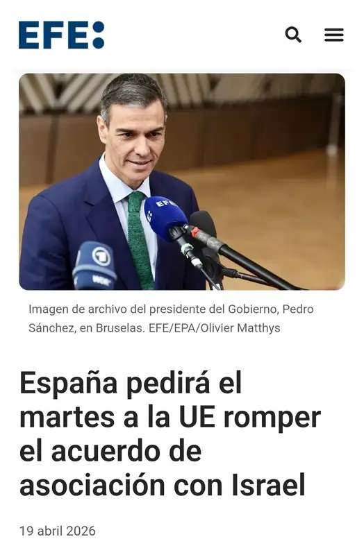 Премьер Испании предложит ЕС отменить соглашение о сотрудничестве с Израилем